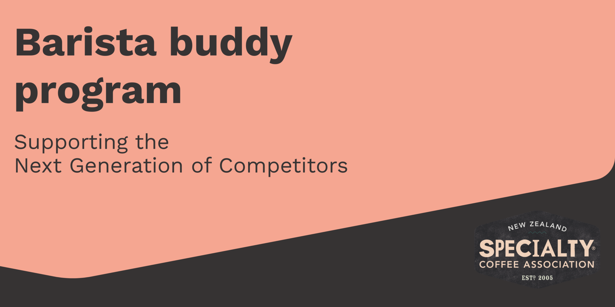 Barista Buddy Program - NZ Specialty Coffee Association